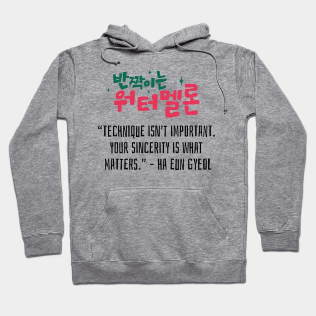 Twinkling Watermelon Korean Drama Quote Hoodie by ArtRaft Pro